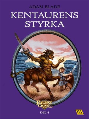 cover image of Beast Quest--Kentaurens styrka